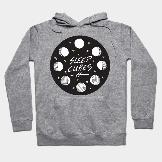 Sleep Cures Hoodie by PaperKindness